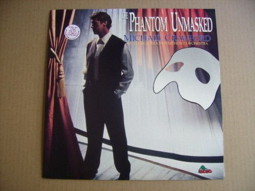 Michael Crawford Lp  The Phantom Unmasked  