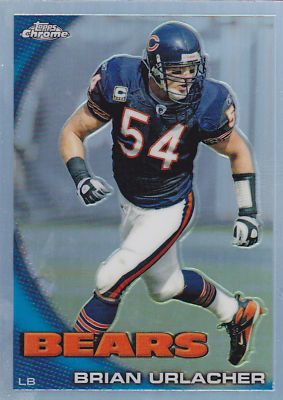 2010 TOPPS CHROME #C 18 BRIAN URLACHER REFRACTOR  