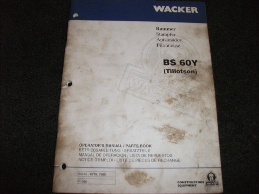 Wacker BS60Y (tillotson) Rammer operators parts manual  