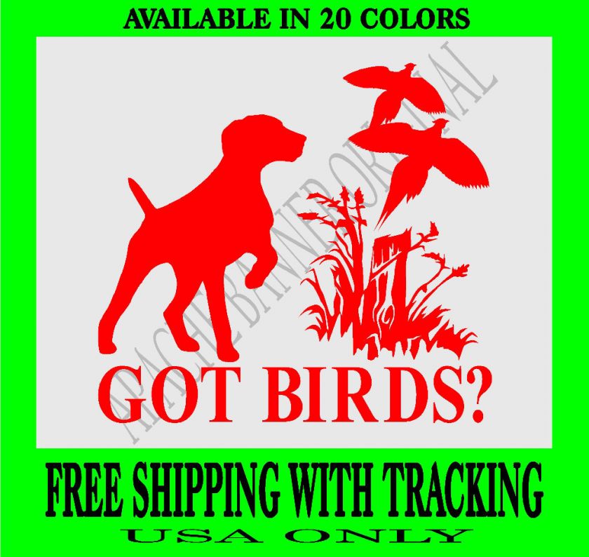 WEIMARANER DOG DECAL PHEASANT HUNTING DECAL Bird 1357GB  