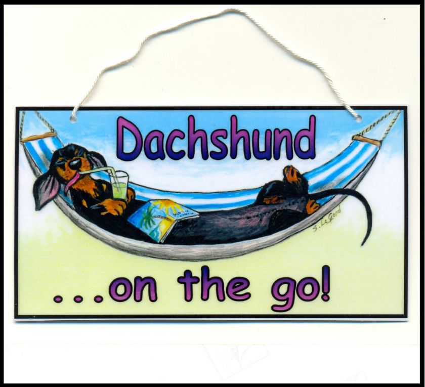 NEW LAZY DACHSHUND DOG IN HAMMOCK PAINTING LAMINATED ART SIGN BY 