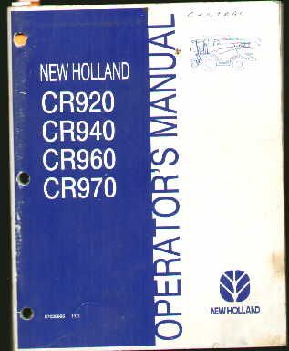 New Holland CR920 940 960 970 Combine Operators Manual  