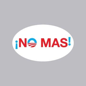 No Mas Anti Obama Bumper Sticker (Oval 3 x 5)  