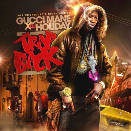 Gucci Mane Trap Back OFFICIAL Mixtape CD  